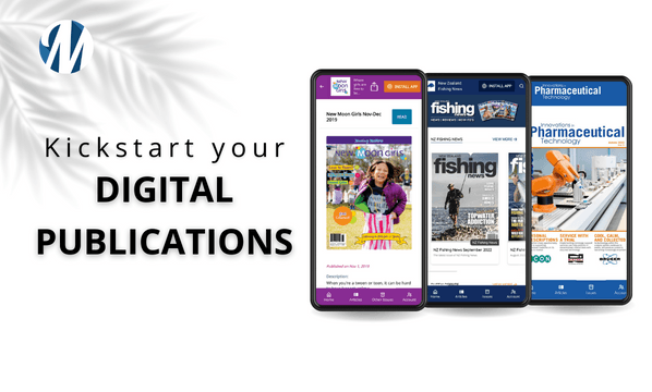 Kickstart your digital publications with magloft universal app