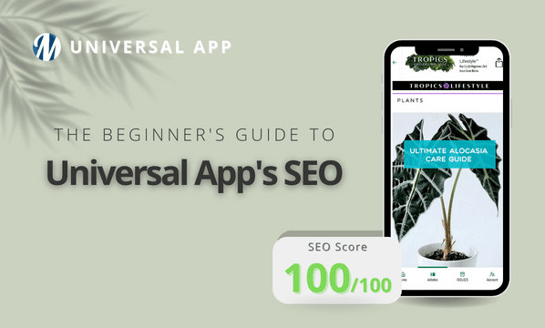 THE BEGINNER'S GUIDE TO UNIVERSAL APP SEO