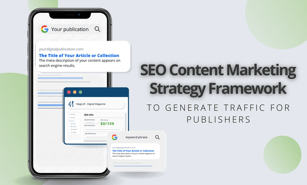 SEO Content Marketing Strategy Framework for Publishers