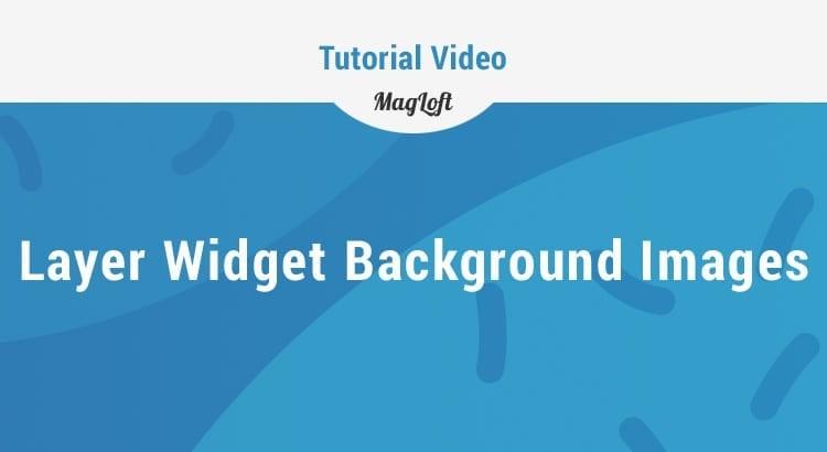 MagLoft Layer Widget Backgrounds