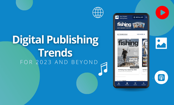 digital publishing trends for 2023 and beyond