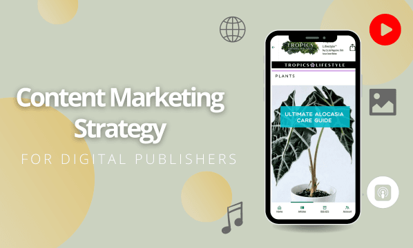 Content Marketing Strategy for Digital Publishers
