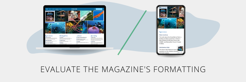 Top Tips for Increasing Digital Magazine Readership: Evaluate the magazine's formatting