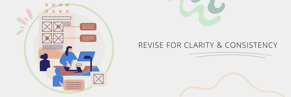 editing tips: Revise for clarity & consistency