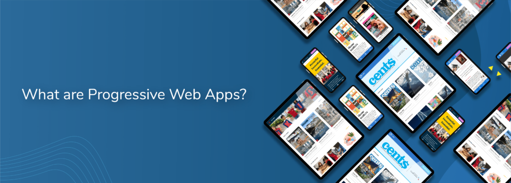 what are progressive web apps pwas