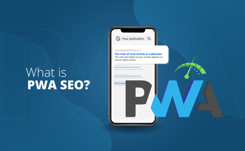 what is PWA seo?